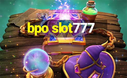 bpo slot777