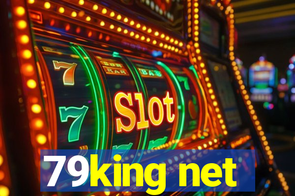 79king net