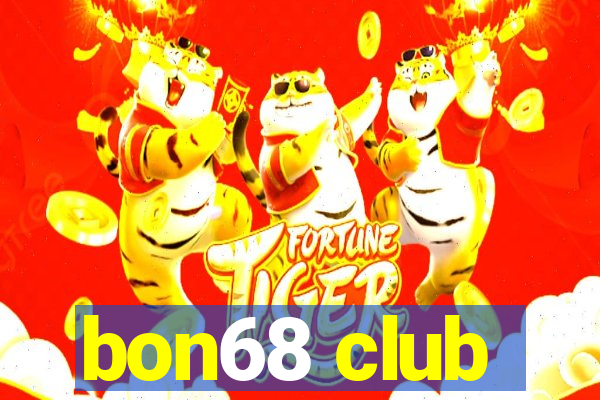 bon68 club