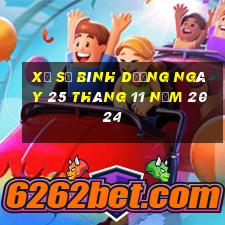 xổ số bình dương ngày 25 tháng 11 năm 2024