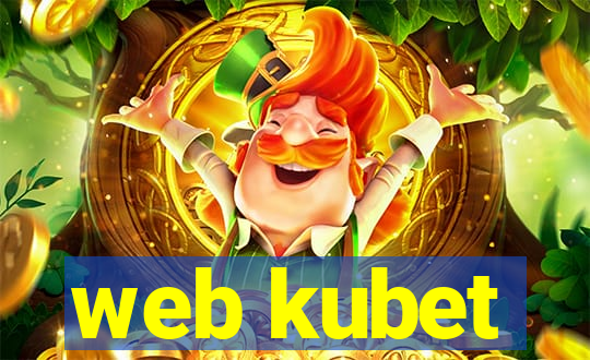 web kubet