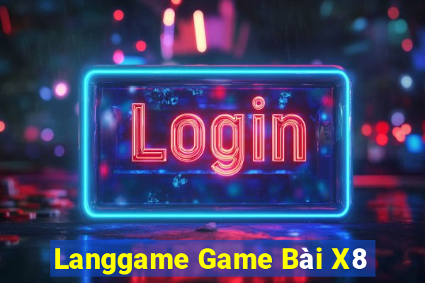 Langgame Game Bài X8