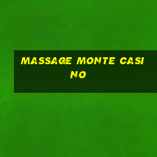 massage monte casino