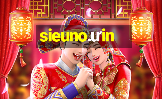 sieuno.ưin