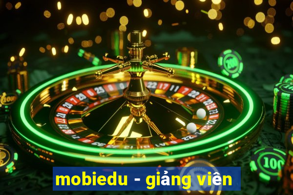 mobiedu - giảng viên