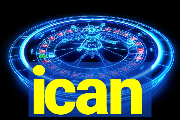 ican