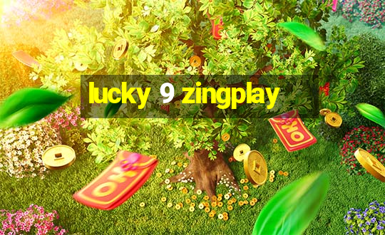 lucky 9 zingplay