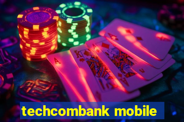 techcombank mobile