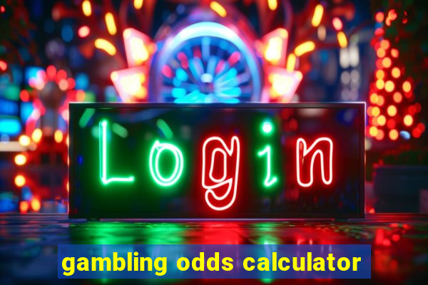 gambling odds calculator