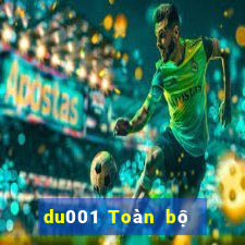 du001 Toàn bộ mạng tin tức