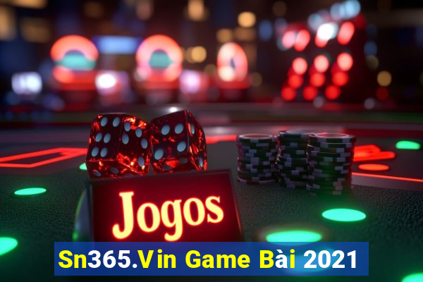 Sn365.Vin Game Bài 2021