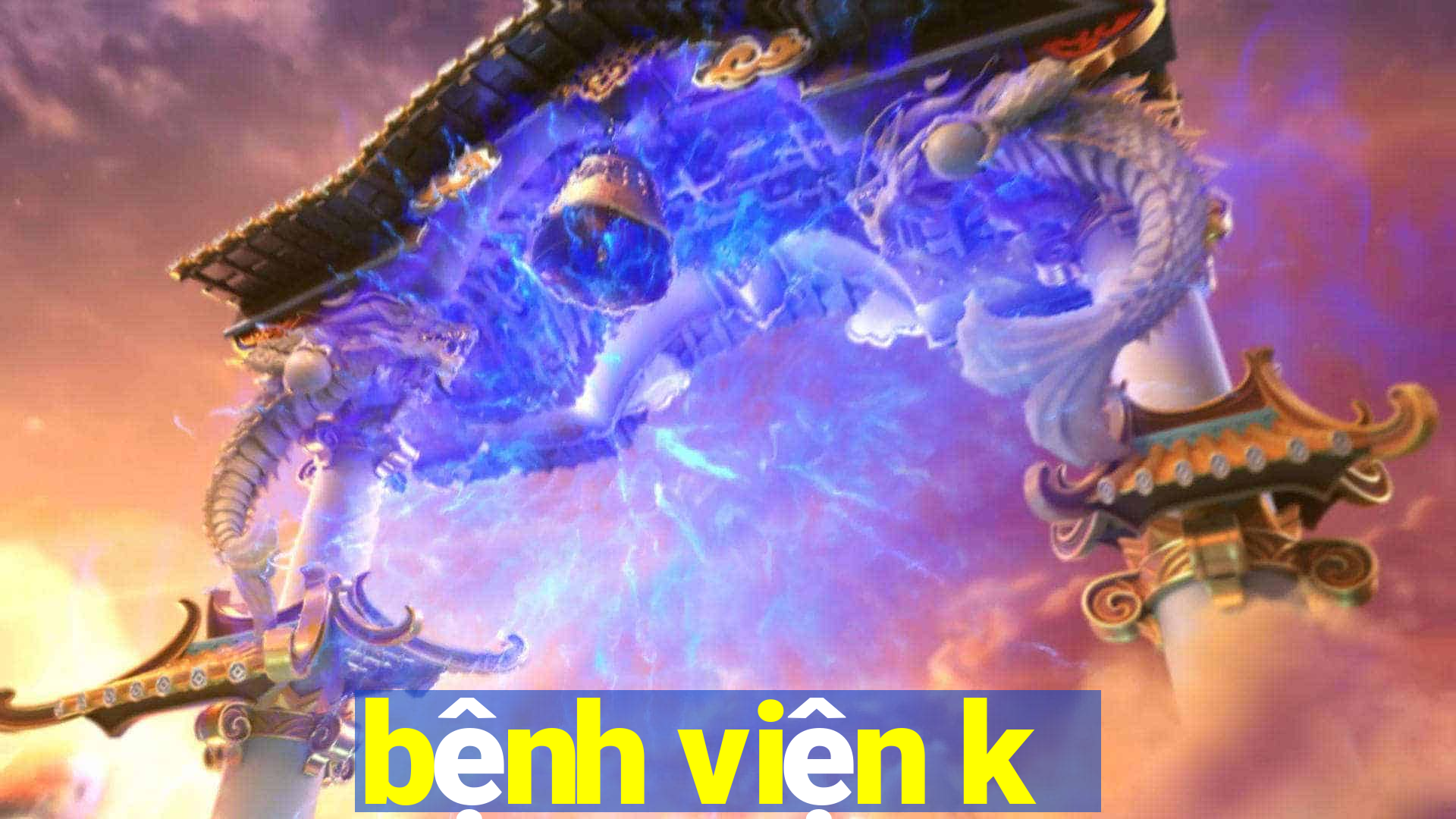 bệnh viện k