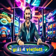 giải 4 vietlott