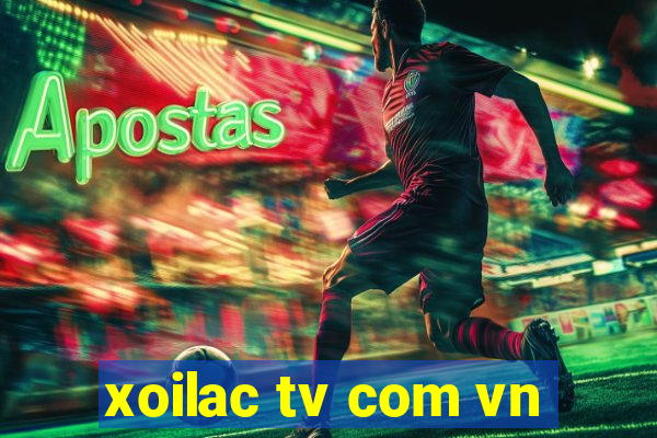 xoilac tv com vn