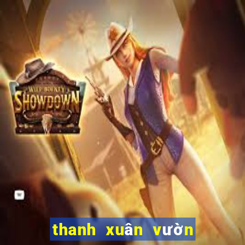 thanh xuân vườn trường trung quốc