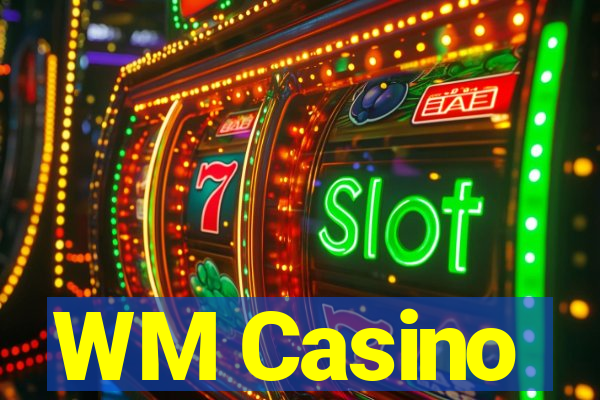 WM Casino