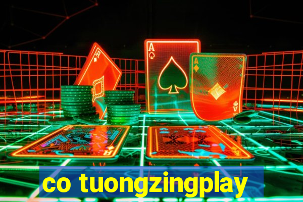 co tuongzingplay