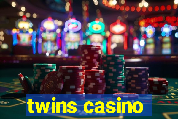 twins casino