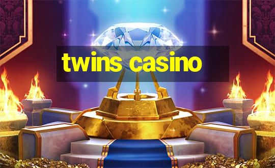 twins casino