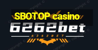 SBOTOP casino