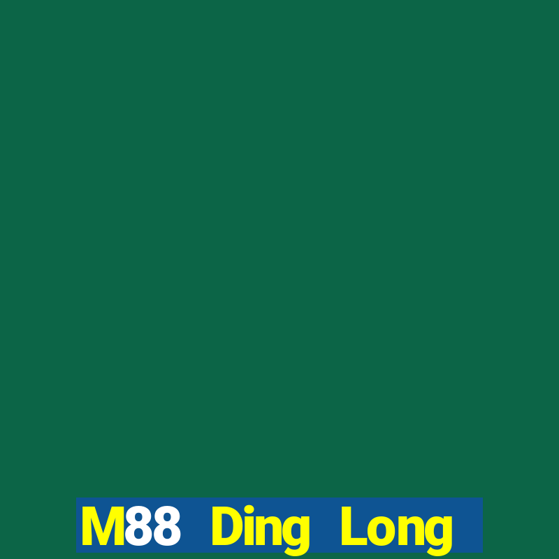 M88 Ding Long giải trí app Tải về