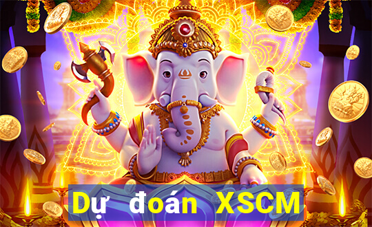 Dự đoán XSCM hôm nay