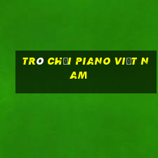 trò chơi piano việt nam