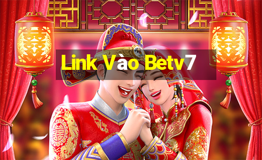 Link Vào Betv7