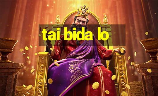 tai bida lo