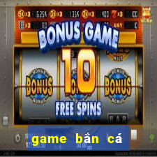 game bắn cá game bắn cá