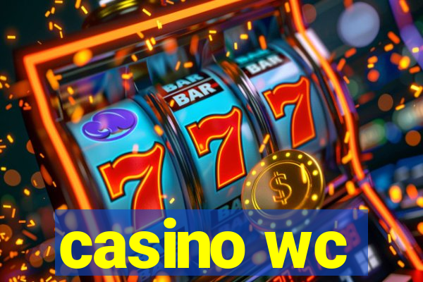 casino wc