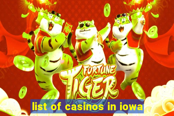 list of casinos in iowa