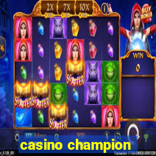 casino champion