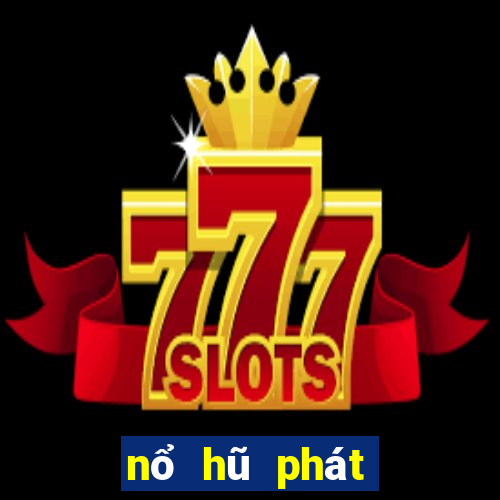 nổ hũ phát tài club