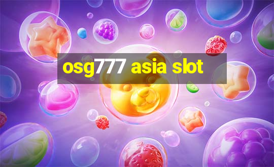 osg777 asia slot