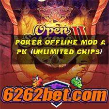 poker offline mod apk (unlimited chips)