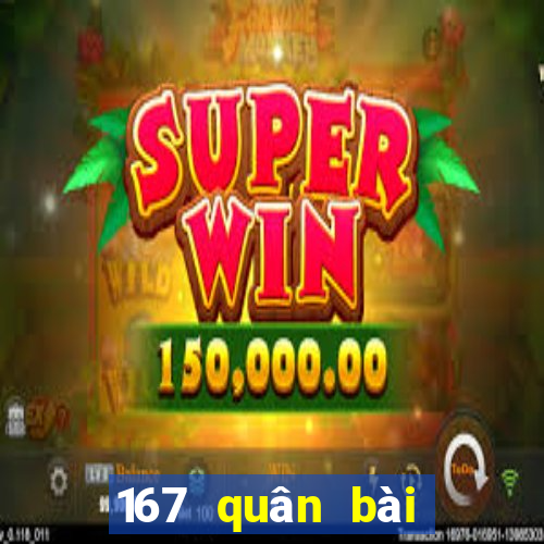 167 quân bài tặng 27