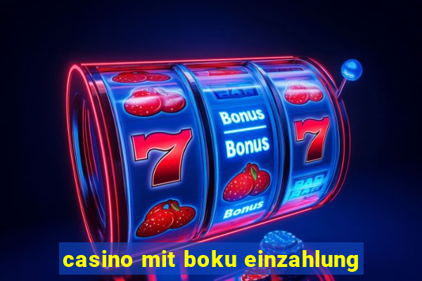 casino mit boku einzahlung