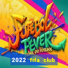 2022 fifa club world cup