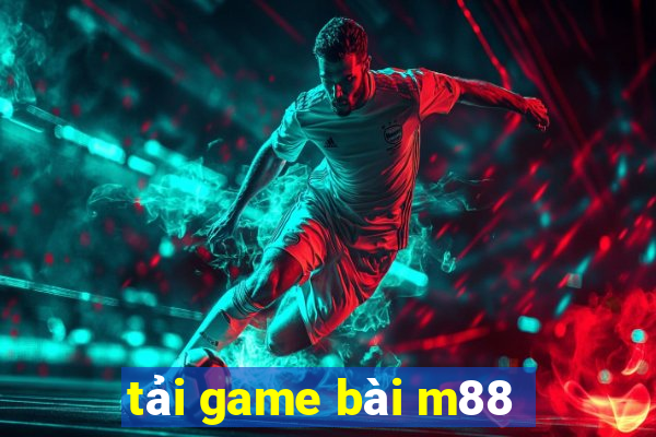 tải game bài m88