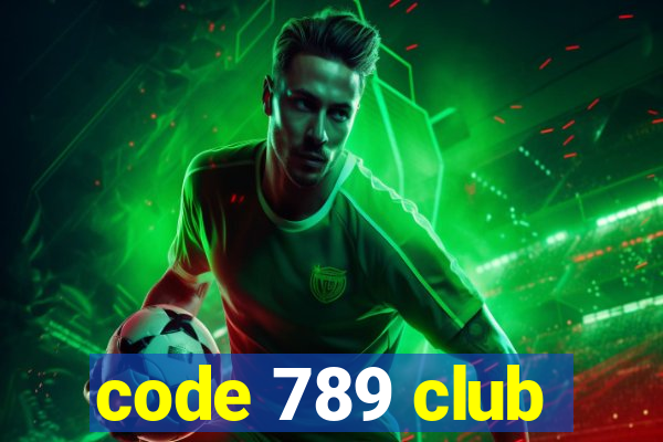 code 789 club