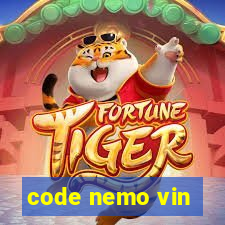 code nemo vin