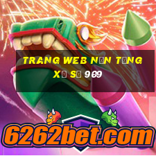 Trang web nền tảng xổ số 909