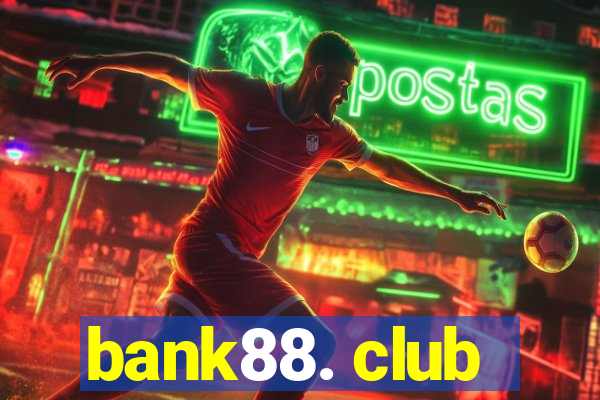 bank88. club