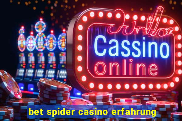 bet spider casino erfahrung