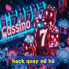 hack quay nổ hũ