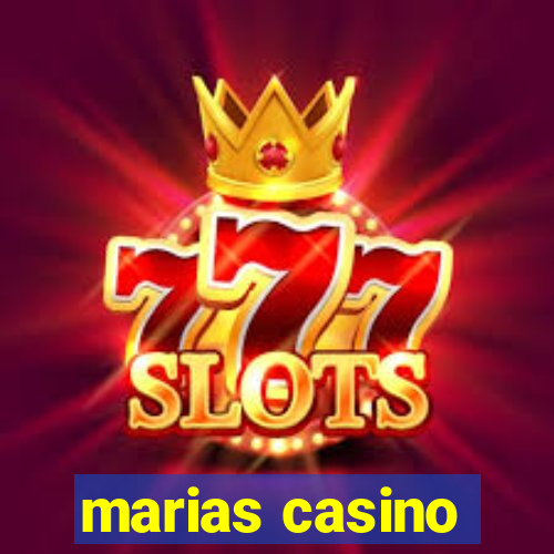 marias casino