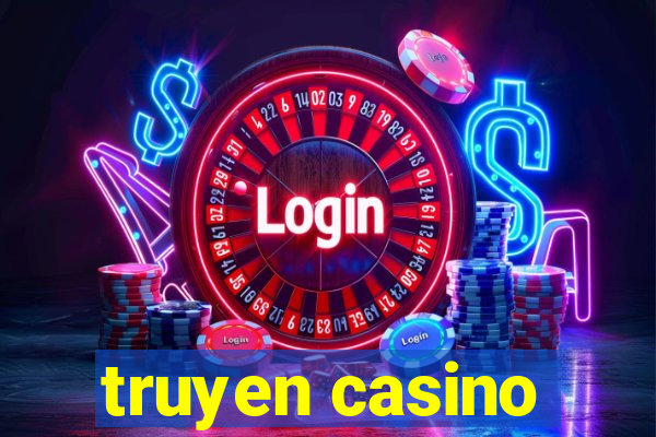 truyen casino