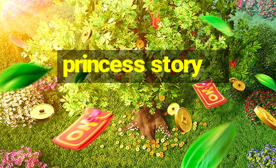 princess story