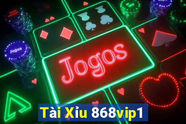 Tài Xỉu 868vip1